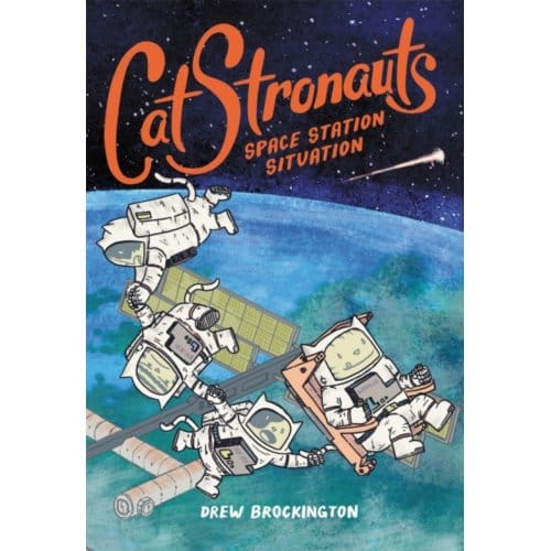 Catstronauts: Space Station Situation - Catstronauts - Drew Brockington