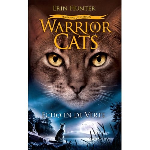 Echo In De Verte / Warrior Cats - Serie 4 - Pelkmans - Erin Hunter