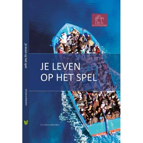 Je Leven Op Het Spel - De Leesstraat - Christina Wahldén