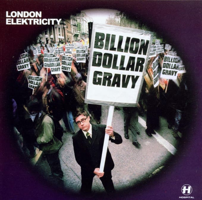 Billion Dollar Gravy - London Elektricity