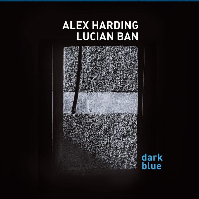 Alex Harding & Lucian Ban - Dark Blue (CD)