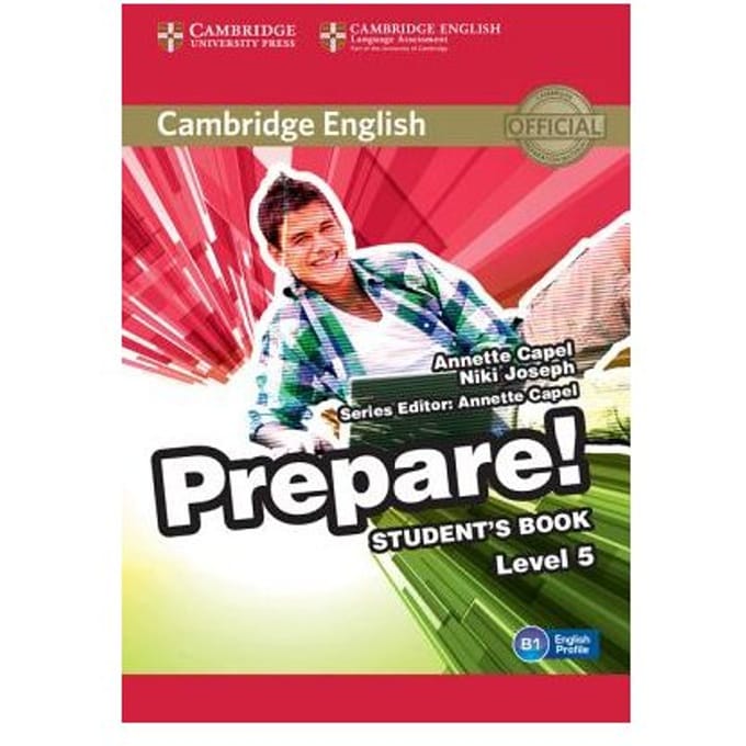 Cambridge English Prepare! Level 5 Student's Book - Annette Capel