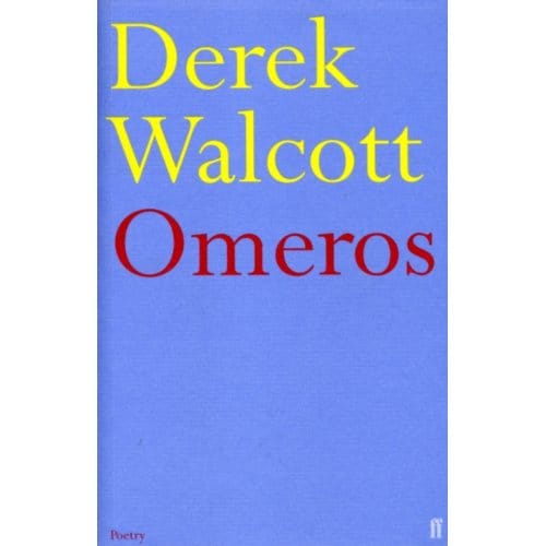 Omeros - Derek Walcott