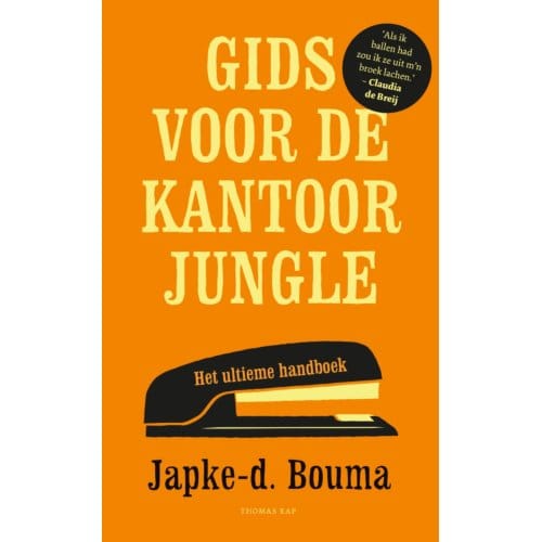 Gids Voor De Kantoorjungle - Japke-D. Bouma