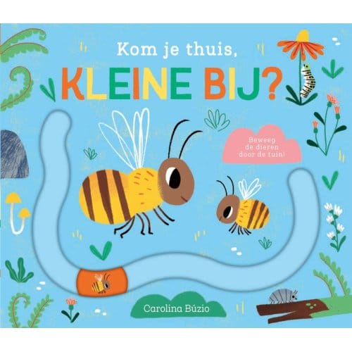 Kom Je Thuis, Kleine Bij? - Kom Je Thuis? - Carolina Búzio