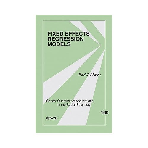 Fixed Effects Regression Models - Paul D. Allison