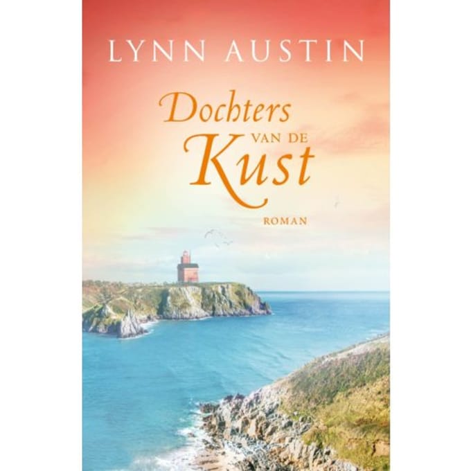 Dochters Van De Kust - Lynn Austin