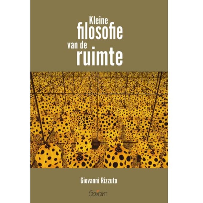 Kleine Filosofie Van De Ruimte - Giovanni Rizzuto