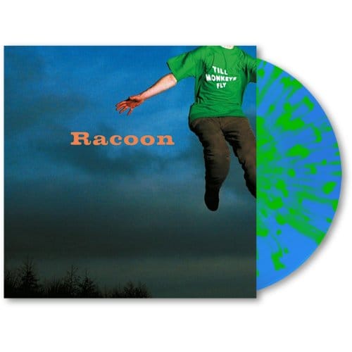 Till Monkeys Fly - Racoon