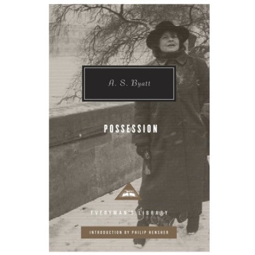 Possession - Everyman’s Library Contemporary Classics - A S Byatt