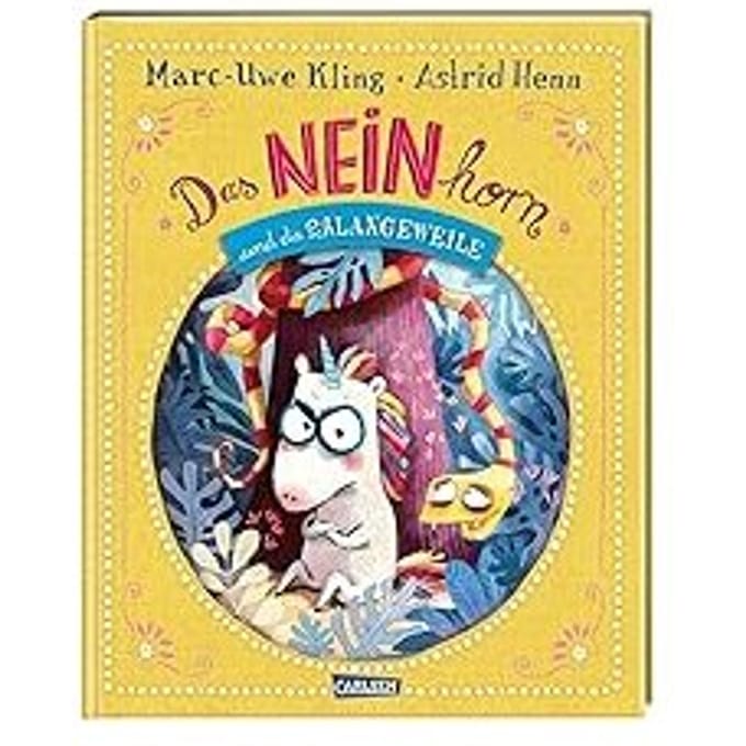 Das Neinhorn Und Die Schlangeweile - Kling, Marc-Uwe