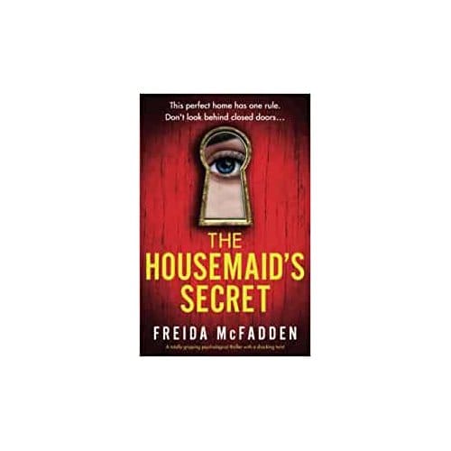 The Housemaid's Secret - Freida McFadden