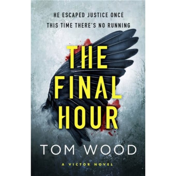 The Final Hour - Victor - Tom Wood
