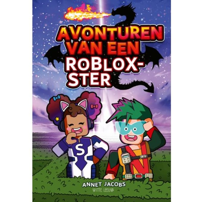 Avonturen Van Een Roblox-Ster - Annet Jacobs