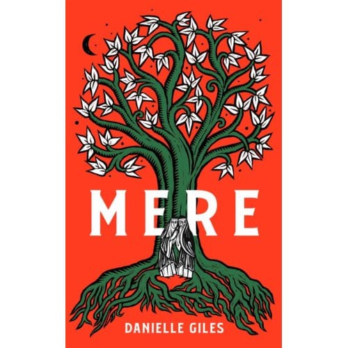 Mere - Danielle Giles