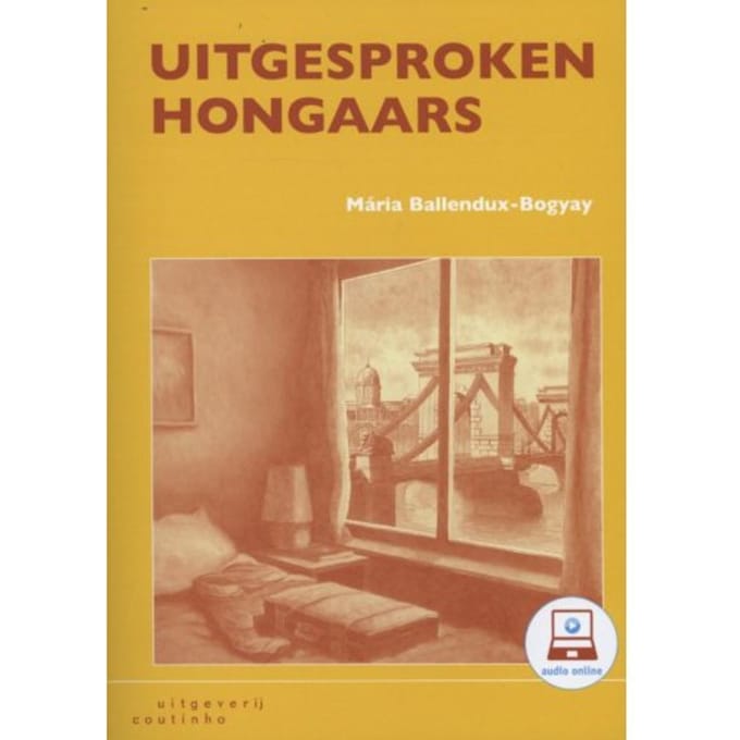 Uitgesproken Hongaars - Maria Ballendux-Bogyay