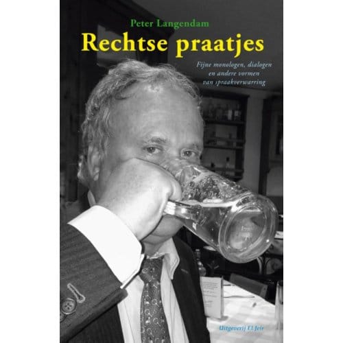 Rechtse Praatjes - Peter Langendam