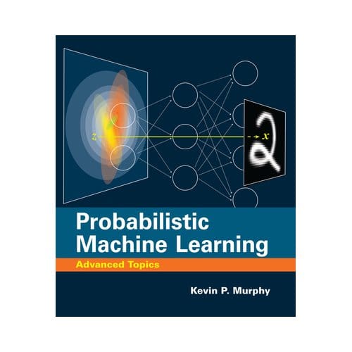 Probabilistic Machine Learning - Adaptive Computation And Machine Learning - Kevin P. Murphy