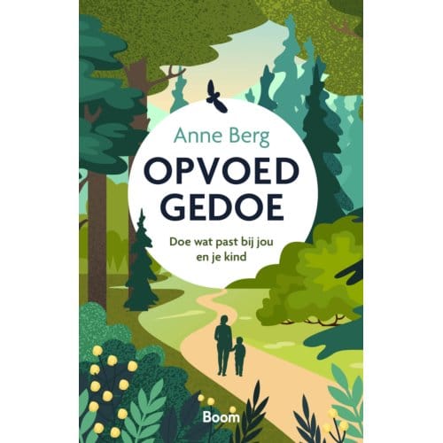Opvoedgedoe - Anne Berg