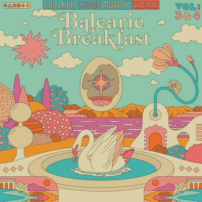 Colleen Cosmo Murphy Presents Balearic Breakfast Vol. 3 & 4 - V/a (various Artists)