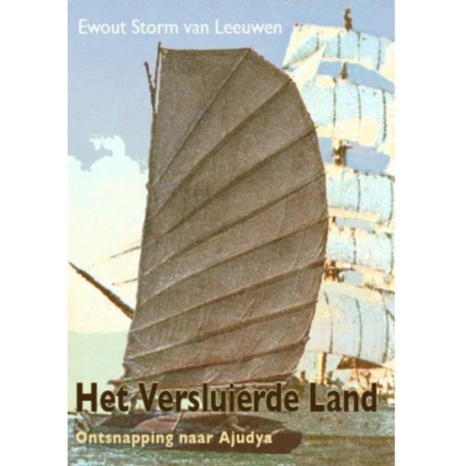 Het Versluierde Land / Ontsnapping Naar Ajudya - Ewout Storm van Leeuwen