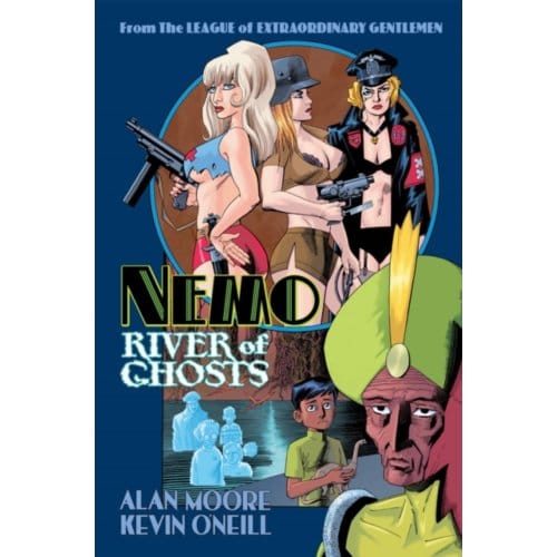 Nemo: River Of Ghosts - Alan Moore