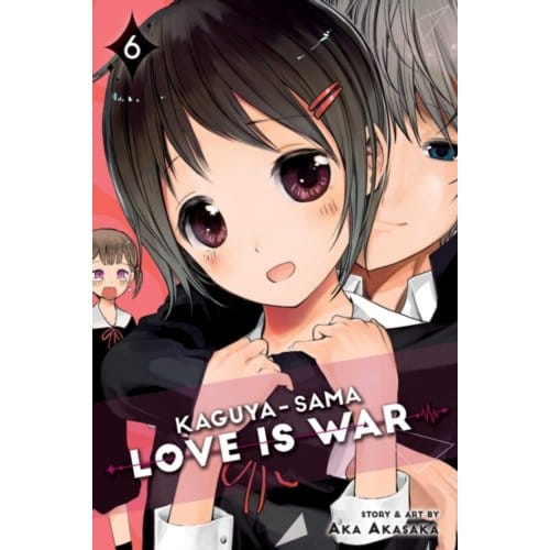 Kaguya-Sama: Love Is War, Vol. 6 - Kaguya-Sama: Love Is War - Aka Akasaka