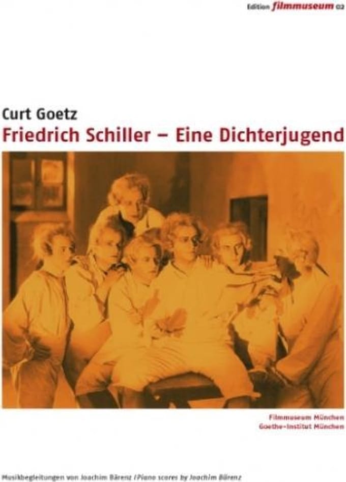 Friedrich Schiller - Eine Dichterjugend