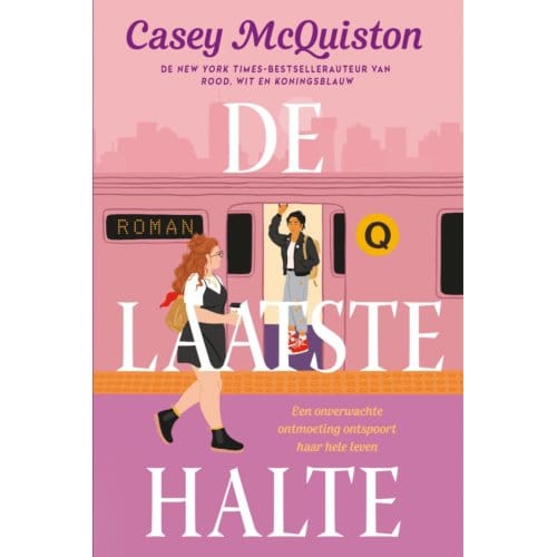 De Laatste Halte - Casey Mcquiston