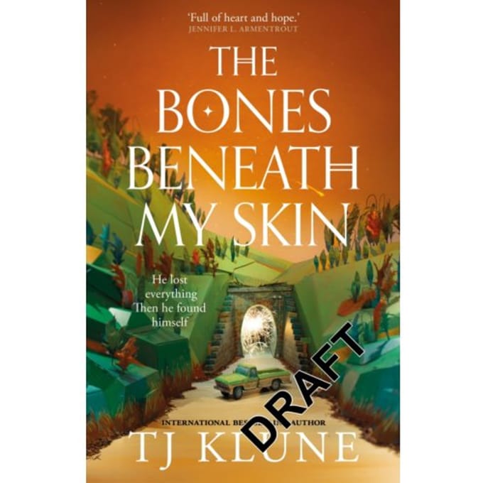 The Bones Beneath My Skin - TJ Klune