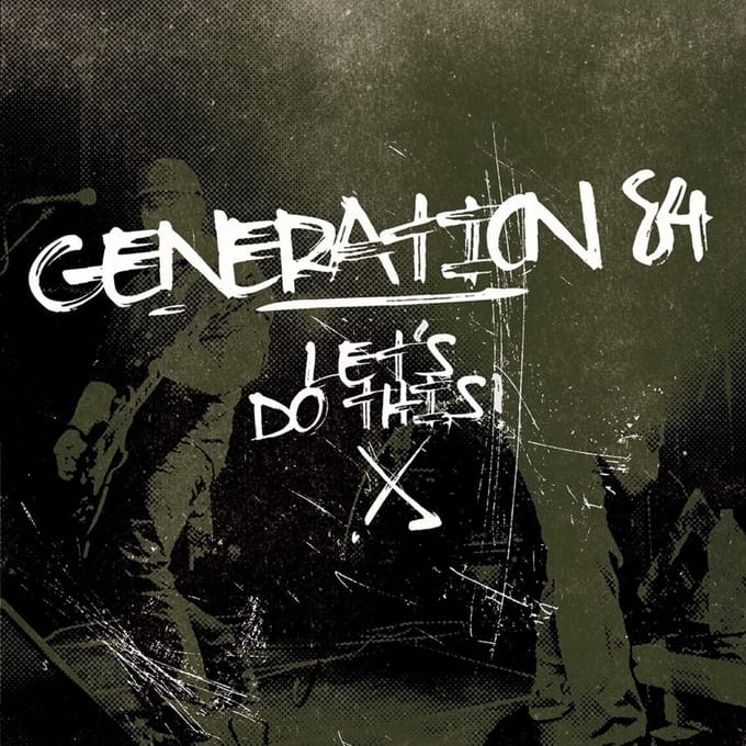 Generation 84 - Let's Do This! (10" LP)