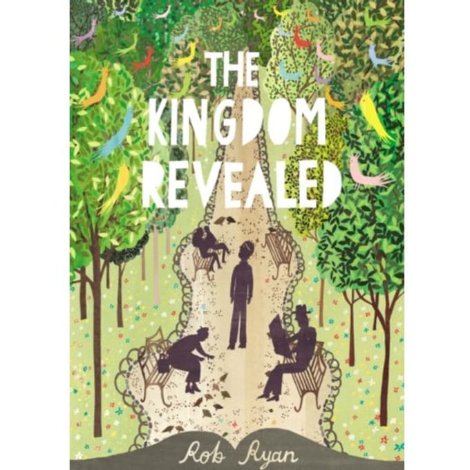 The Kingdom Revealed - Rob Ryan
