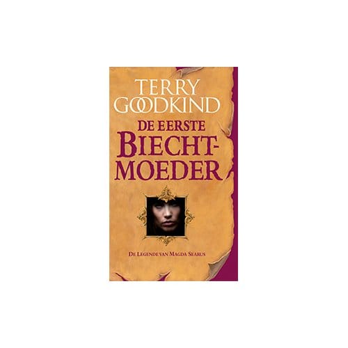 De Eerste Biechtmoeder - De Legende Van Magda Searus (Pod) - De Wetten Van De Magie - Terry Goodkind