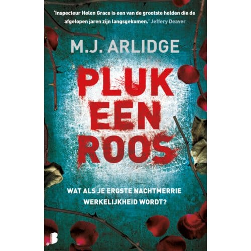 Pluk Een Roos - Helen Grace - M.J. Arlidge