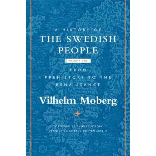 A History Of The Swedish People - Moberg, Vilhelm
