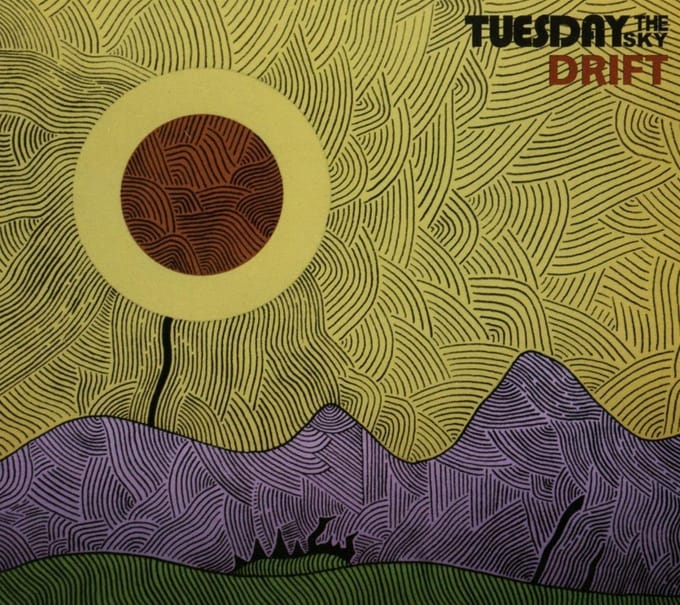 Drift - Tuesday The Sky