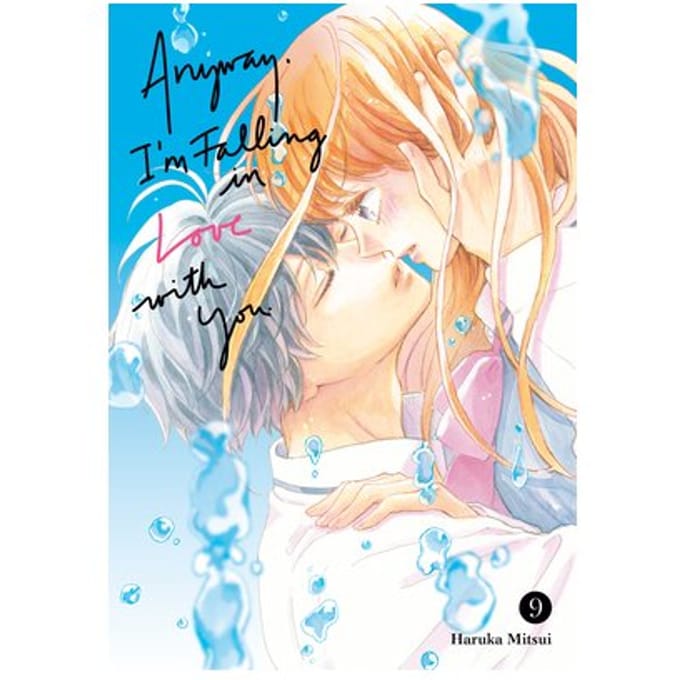 Anyway, I'm Falling In Love With You. 9 - Anyway, I'm Falling In Love With You. - Haruka Mitsui