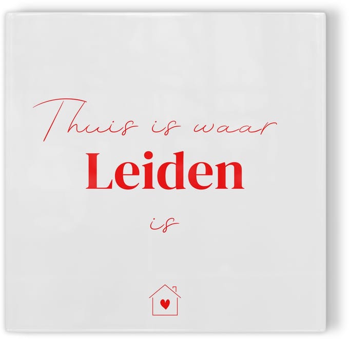 Tegeltje Thuis is waar Leiden is - wit rood - tegeltje stad - tegeltje met tekst