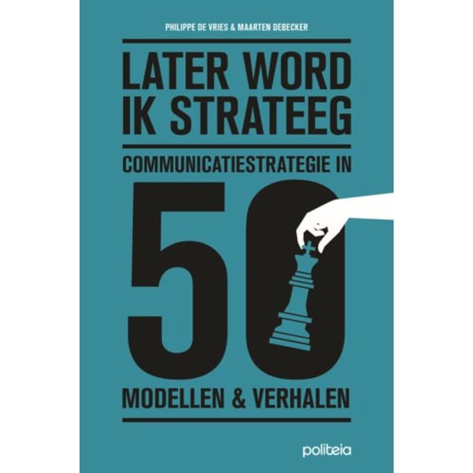 Later Word Ik Strateeg - Philippe De Vries