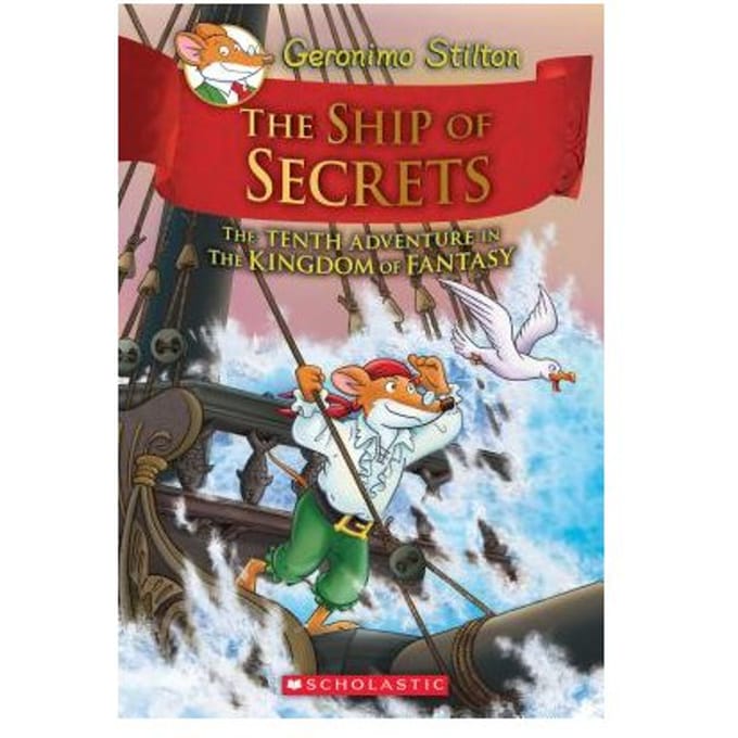 Ship Of Secrets Geronimo Stilton & The K - GERONIMO STILTON