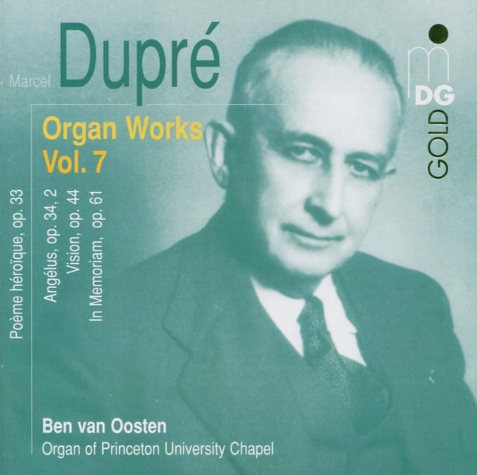 Ben Van Oosten - Dupré: Complete Organ Music Vol. 7 (CD)