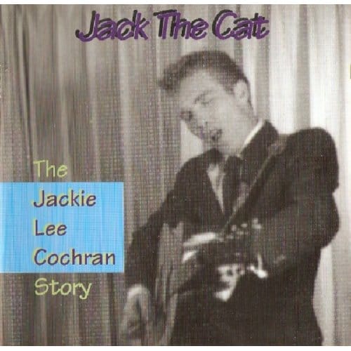 Jackie Lee Cochran - Jack The Cat (CD)