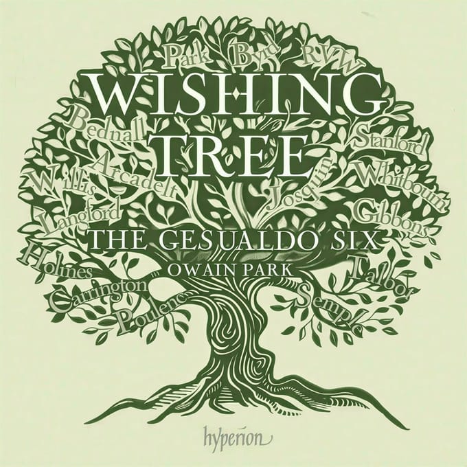 The Gesualdo Six & Owain Park - Wishing Tree (CD)