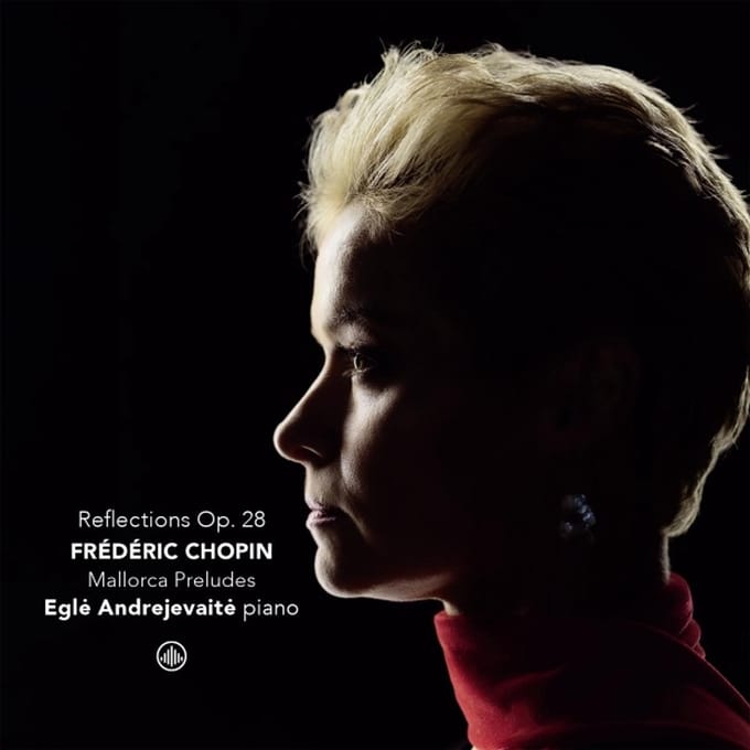 Frédéric Chopin: Reflections, Op. 28 - Mallorca Preludes