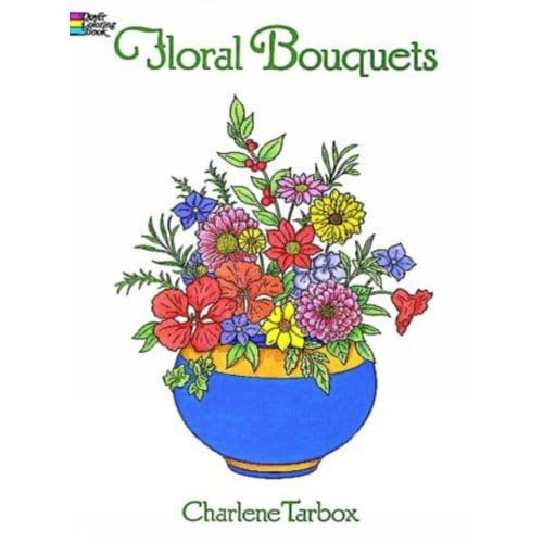 Floral Bouquets Colouring Book - Tarbox, Charlene
