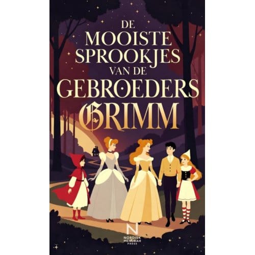De Mooiste Sprookjes Van De Gebroeders Grimm - Jacob & Wilhelm Grimm