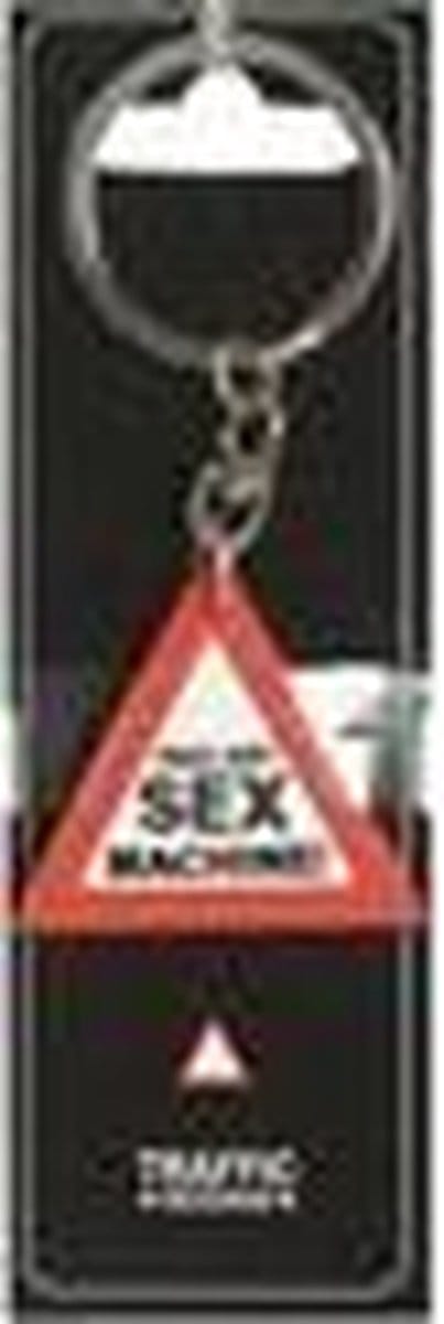 sleutelhanger - verkeersbord - Pas op! sex machine!