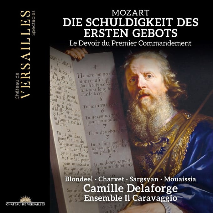Ensemble Il Caravaggio, Camille Delaforge - Mozart: Die Schuldigkeit Des Ersten Gebots, K. 35 (CD)