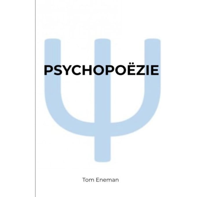 Psychopoëzie - Tom Eneman