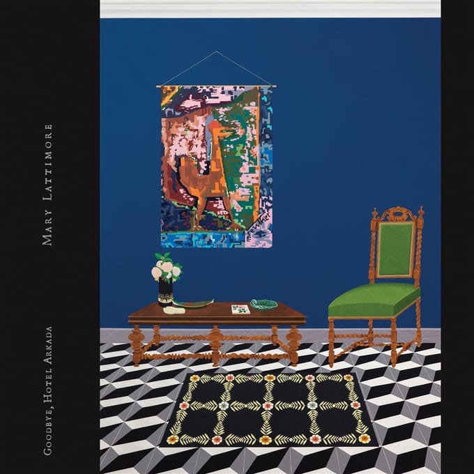 Goodbye, Hotel Arkada - Mary Lattimore & Jeff Zeigler